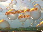 Amuzicalement Votre