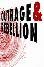 Outrage & Rebellion