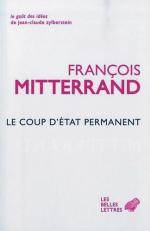 Quand François Mitterrand fustigeait le présidentialisme... en 1964. Quand François Mitterrand fustigeait le présidentialisme... en 1964.