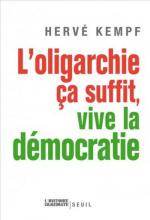 « L'oligarchie, ce n'est pas la dictature, c'est le gouvernement par le petit nombre des puissants. » « L'oligarchie, ce n'est pas la dictature, c'est le gouvernement par le petit nombre des puissants. »