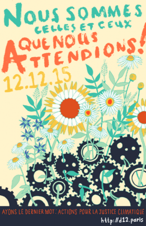 Affiche appelant à la journée d'actions du 12 décembre, lendemain de la fin de la COP21. Affiche appelant à la journée d'actions du 12 décembre, lendemain de la fin de la COP21.