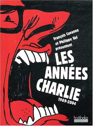 Les années Charlie, recueil paru en 2004 aux édition Hoëbeke