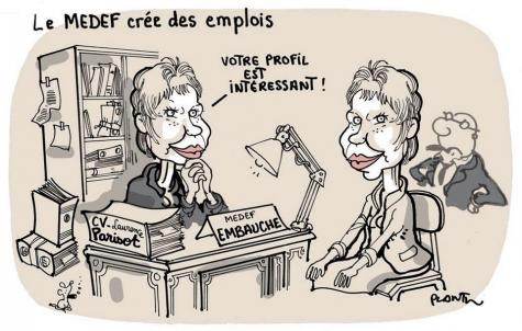 LE MEDEF CRÉE DES EMPLOIS: Laurence Parisot propose sa candidature à sa propre succession à la tête du MEDEF. Le dessin du Monde
