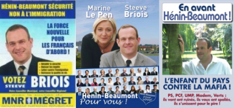 Les affiches de campagne de Steeve Briois: 2001, 2008, 2009