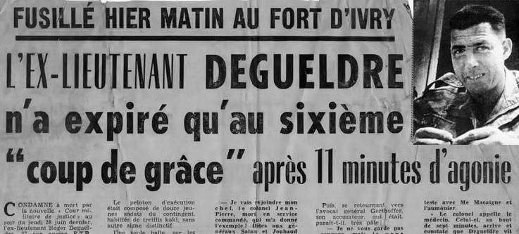 DEGUELDRE Roger lieutenant 1er REP - fusillé au Fort d'Ivry le 6 juillet 1962 Pr.