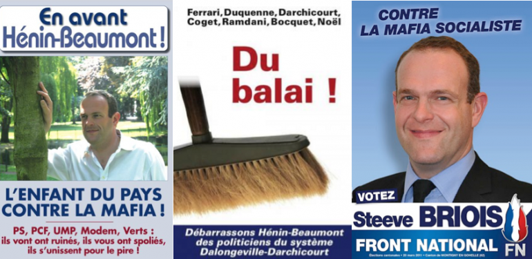 Deux des nombreuses affiches du FN à Hénin-Beaumont dénonçant les affaires du PS local (en 2009 à gauche, en 2011 à droite).