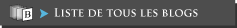 Liste de tous les blogs