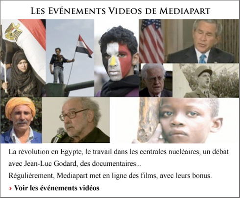 Les événements vidéos de Mediapart