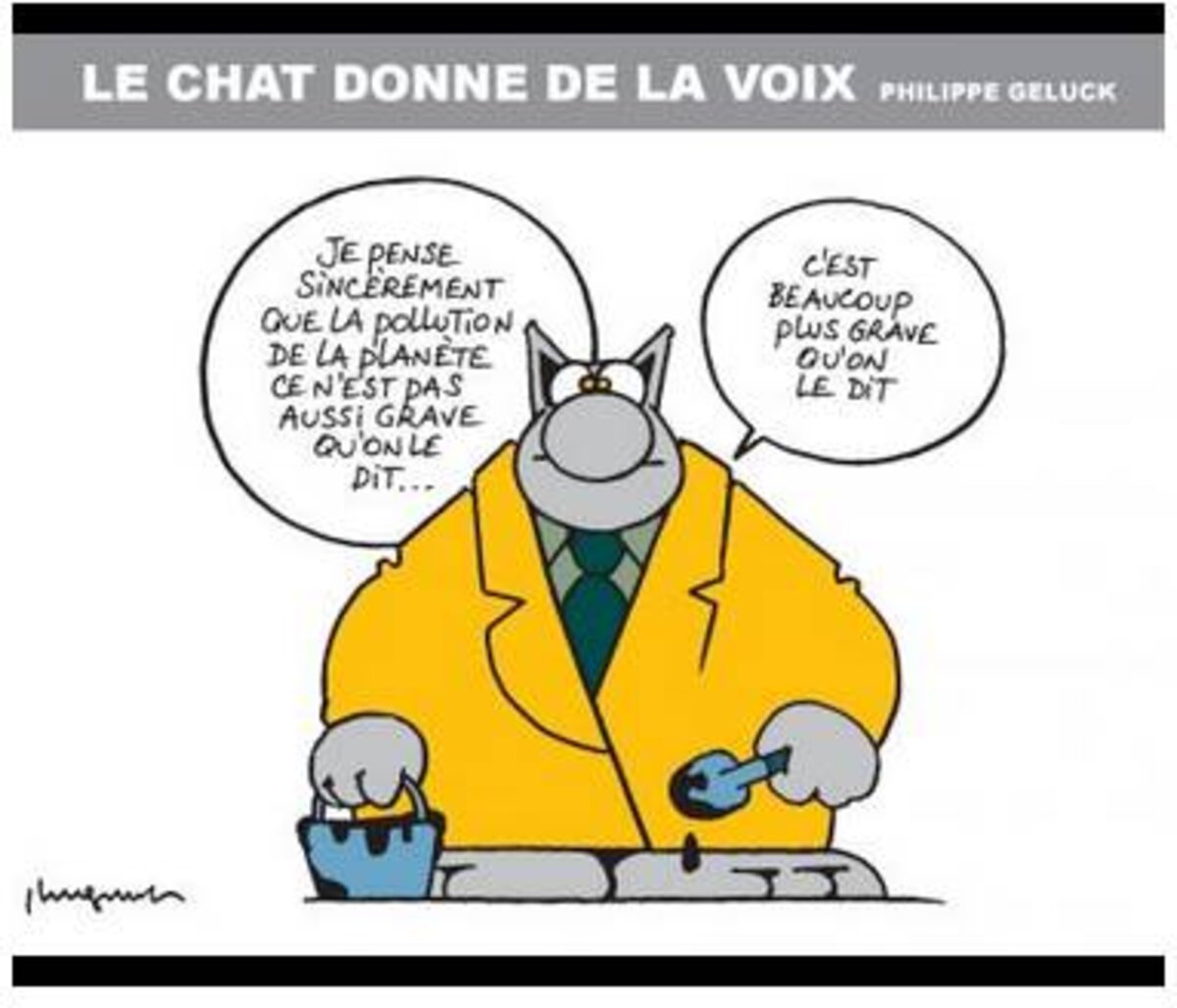 Humour Geluck La Pollution N Est Pas Si Grave Mais Bien Plus Le Club