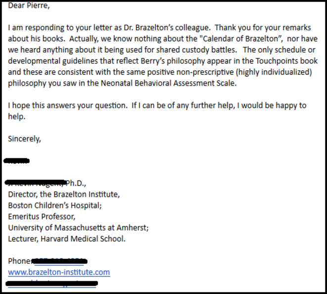 Extrait d'un email qui nous a été envoyé par le Directeur de l'Intsitut Brazelton Extrait d'un email qui nous a été envoyé par le Directeur de l'Intsitut Brazelton