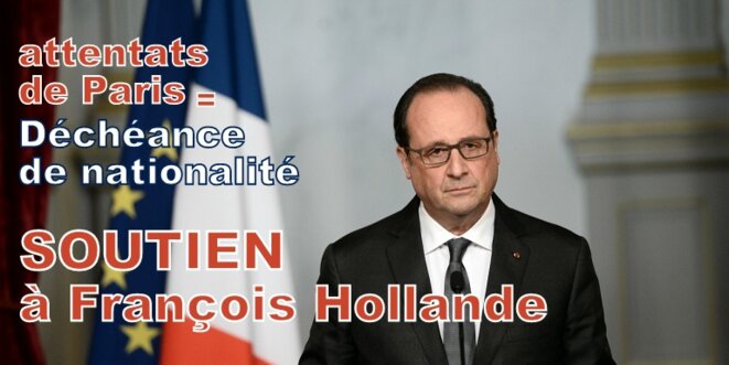 Déchéance de nationalité : Le courage de François Hollande