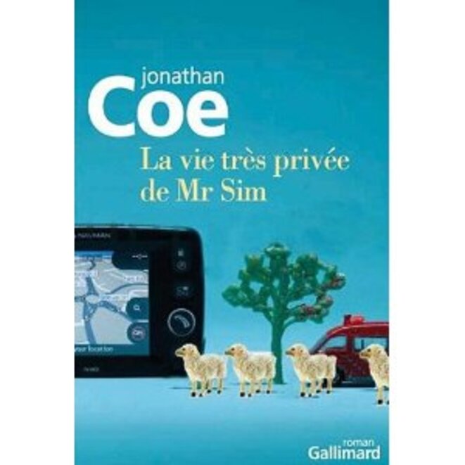 La vie très privée de mr Sim © Jonathan Coe La vie très privée de mr Sim © Jonathan Coe