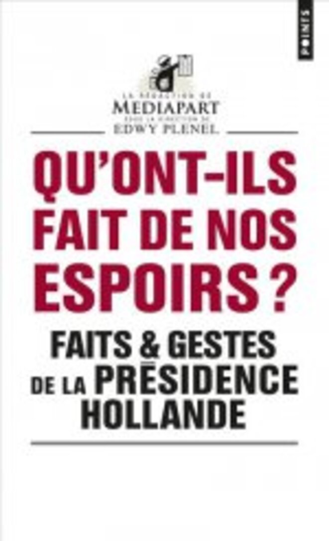 Notre bilan à mi-mandat de Hollande maintenant disponible en poche