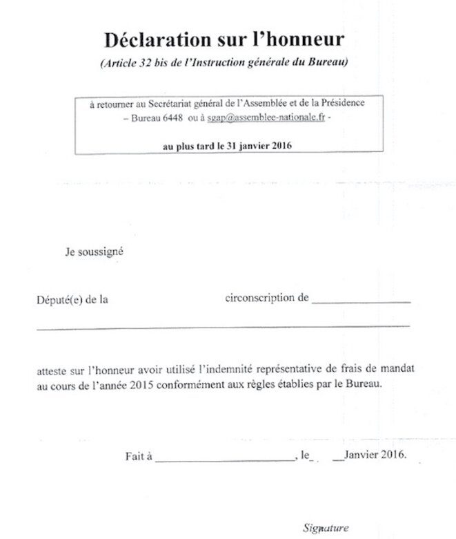 La nouvelle déclaration sur l'honneur que les députés devaient signer avant le 1er février © DR La nouvelle déclaration sur l'honneur que les députés devaient signer avant le 1er février © DR