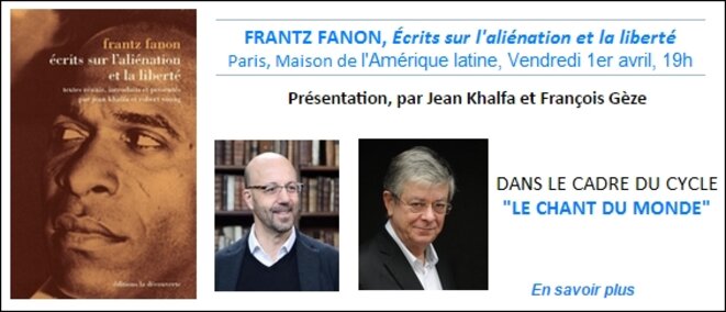 Frantz Fanon, Écrits sur l'aliénation et la liberté, ITM vendredi 1er avril