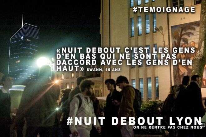 Nuit debout Lyon #Temoignage