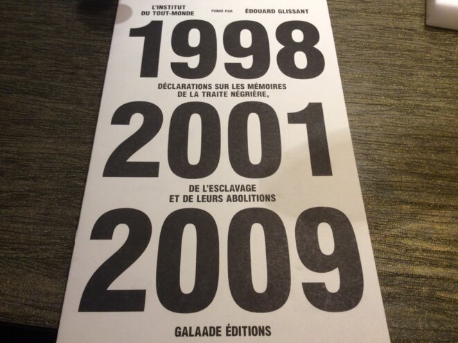 Déclaration sur la Traite négrière et l'esclavage. (Glissant, Soyinka, Chamoiseau)
