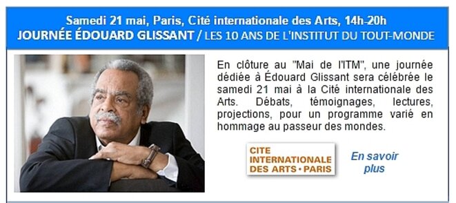 Journée Édouard Glissant / Les 10 ans de l'Institut du Tout-Monde