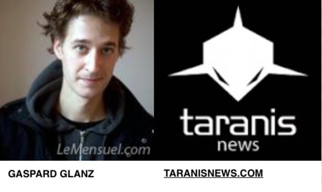 Gaspard Glanz Taranis News