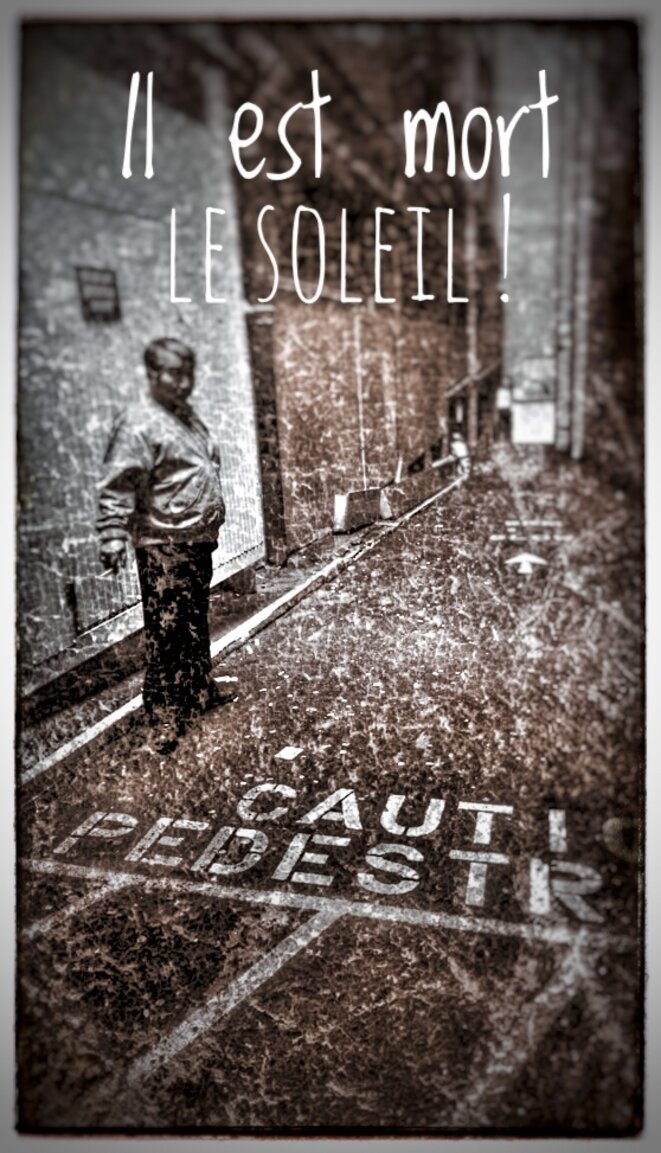 IL EST MORT LE SOLEIL...
