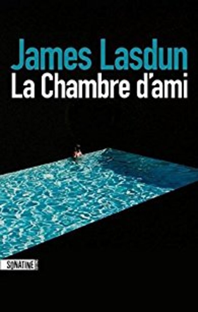 La chambre d'ami, de James Lasdun La chambre d'ami, de James Lasdun