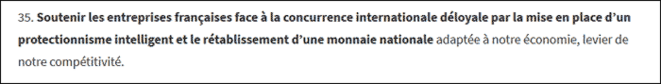 Soutenir les entreprises françaises face à la concurrence internationale déloyale par la mise en place d’un protectionnisme intelligent et le rétablissement d’une monnaie nationale Soutenir les entreprises françaises face à la concurrence internationale déloyale par la mise en place d’un protectionnisme intelligent et le rétablissement d’une monnaie nationale