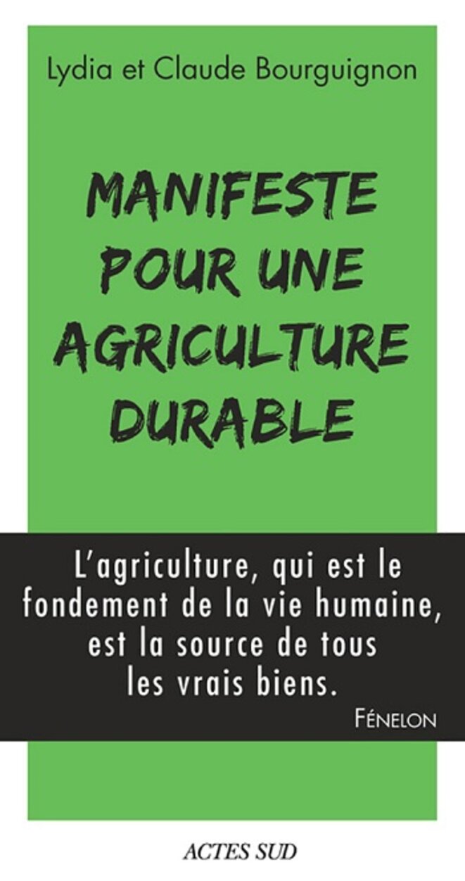 "Manifeste pour une agriculture durable" (Claude et Lydia Bourguignon)