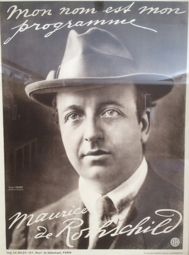 Le banquier Maurice de Rothschild ne manquait pas d'air : « Mon nom est mon programme » (affiche électorale de 1924) Le banquier Maurice de Rothschild ne manquait pas d'air : « Mon nom est mon programme » (affiche électorale de 1924)