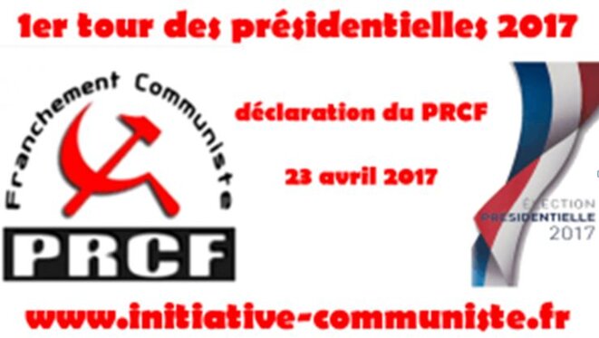 Premier commentaire du PRCF sur le 1er tour de la présidentielle. 23 avril 2017.