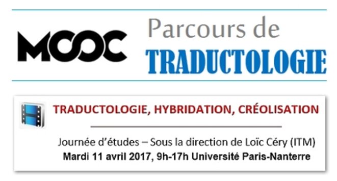 Vidéos journée d'études « Traductologie, hybridation, créolisation » (MOOC)