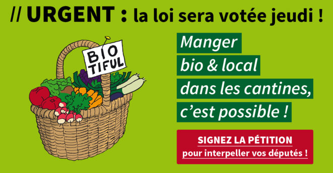 Pétition de l'association Agir pour l'environnement en faveur de la loi "Mangeons local" © Agir pour l'environnement Pétition de l'association Agir pour l'environnement en faveur de la loi "Mangeons local" © Agir pour l'environnement