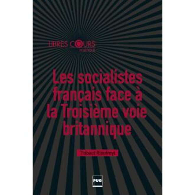 les-socialistes-francais-face-a-la-troisieme-voie-britannique