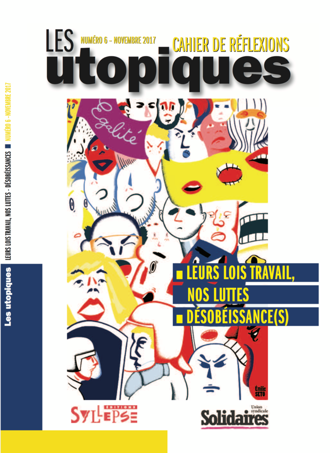 « Les Utopiques » n°6, novembre 2017 « Les Utopiques » n°6, novembre 2017