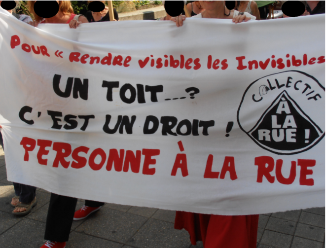 Pour rendre visible les invisibles. Un toit c'est un droit ! Personne à la rue... Pour rendre visible les invisibles. Un toit c'est un droit ! Personne à la rue...