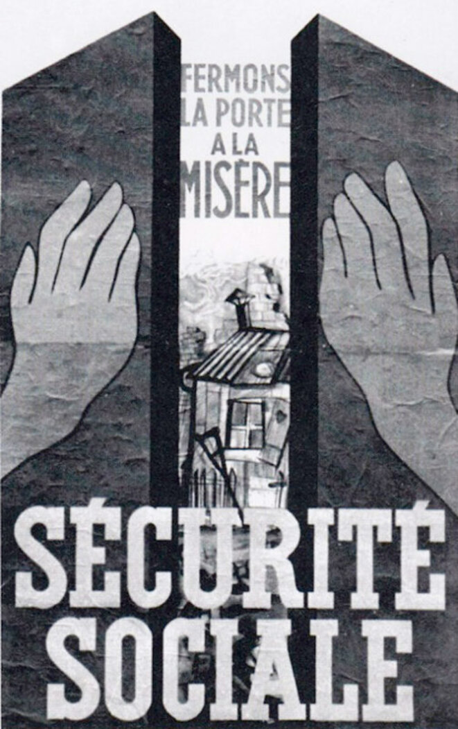Affiche de la Sécurité sociale en 1945. Source: http://communication-securite-sociale.fr/securite-sociale-70ans/affiches-illustrations/ Affiche de la Sécurité sociale en 1945. Source: http://communication-securite-sociale.fr/securite-sociale-70ans/affiches-illustrations/