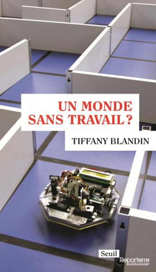 Un monde sans travail? Un monde sans travail?