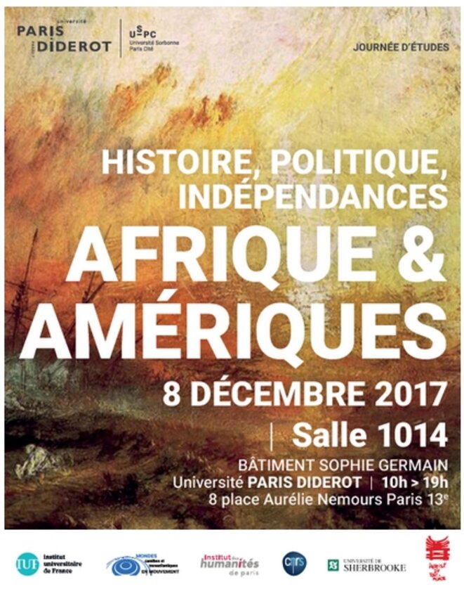 « Afrique & Amériques. Histoire, politique, indépendances », Paris VII, 8.12.2017