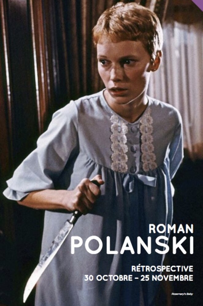 Couverture du programme de la rétrospective consacrée à Roman Polanski à la Cinémathèque © Cinémathèque Couverture du programme de la rétrospective consacrée à Roman Polanski à la Cinémathèque © Cinémathèque