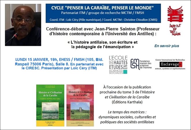 Cycle "Penser la Caraïbe, penser le monde" : JP. Sainton, EHESS lundi 15 janv. 2018