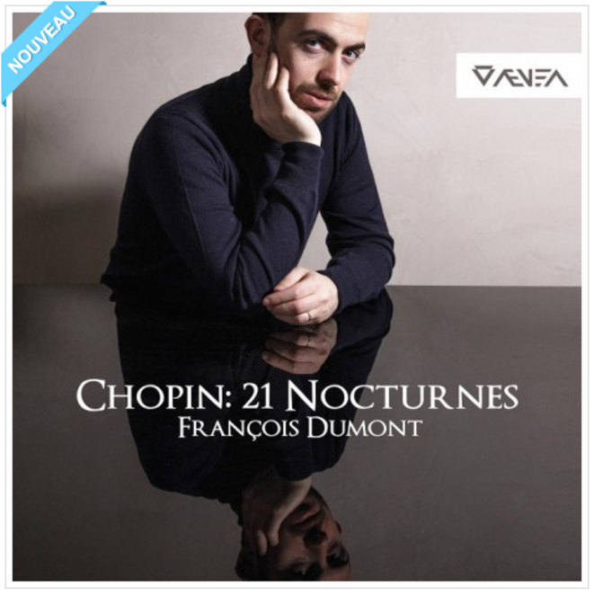 François Dumont nouveau CD : Nocturnes de Chopin François Dumont nouveau CD : Nocturnes de Chopin