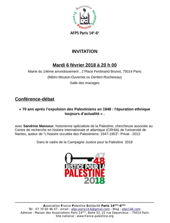 INVITATION À LA CONFÉRENCE-DÉBAT MARDI 6/2/2018, À 20h MAIRIE DU 14éme PARIS © E'M.C. Free Palestine INVITATION À LA CONFÉRENCE-DÉBAT MARDI 6/2/2018, À 20h MAIRIE DU 14éme PARIS © E'M.C. Free Palestine