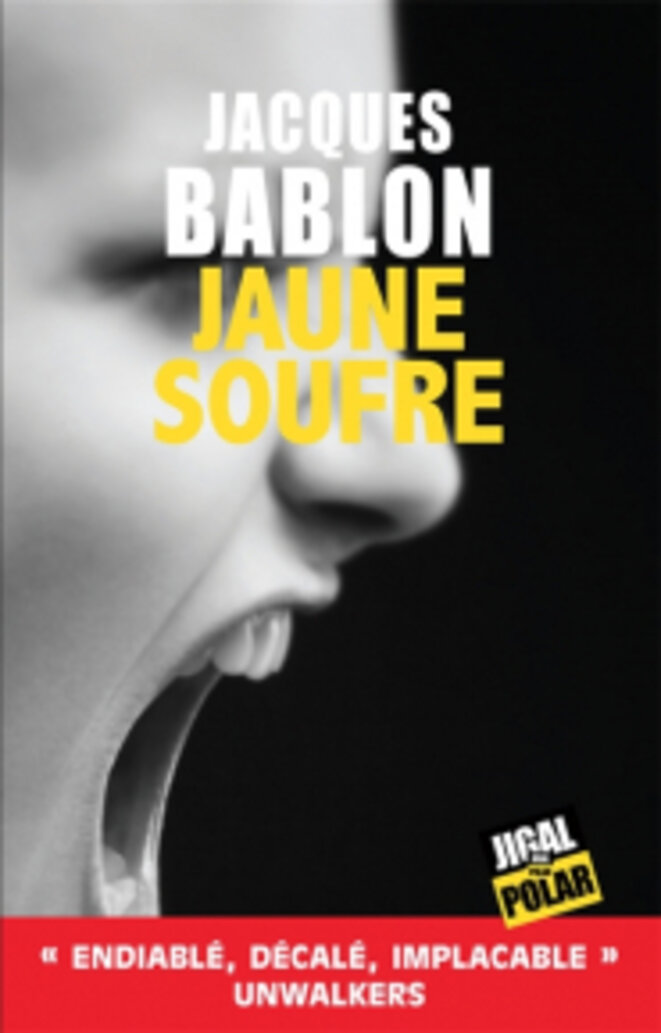 «Jaune soufre» de Jacques Bablon