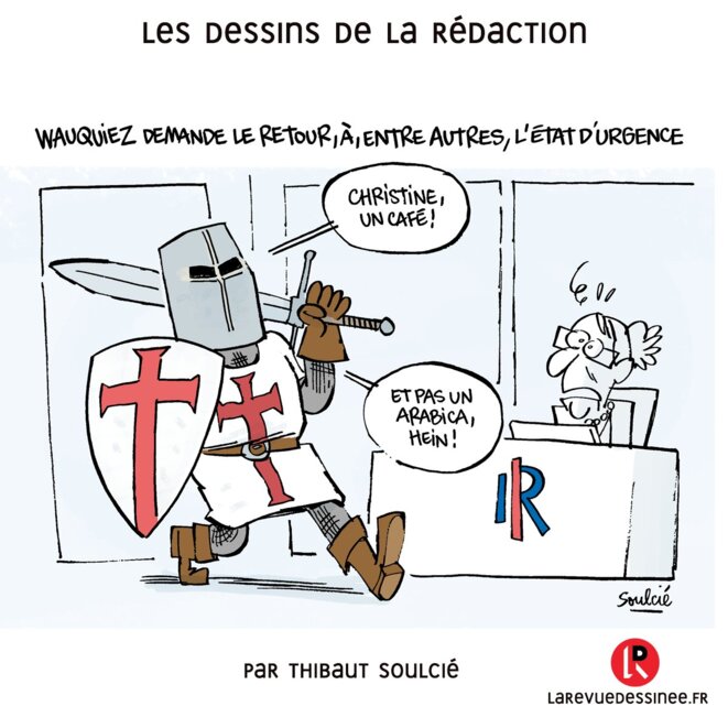 Sous les crayons de La Revue Dessinée: Laurent Wauquiez et l'état d'urgence