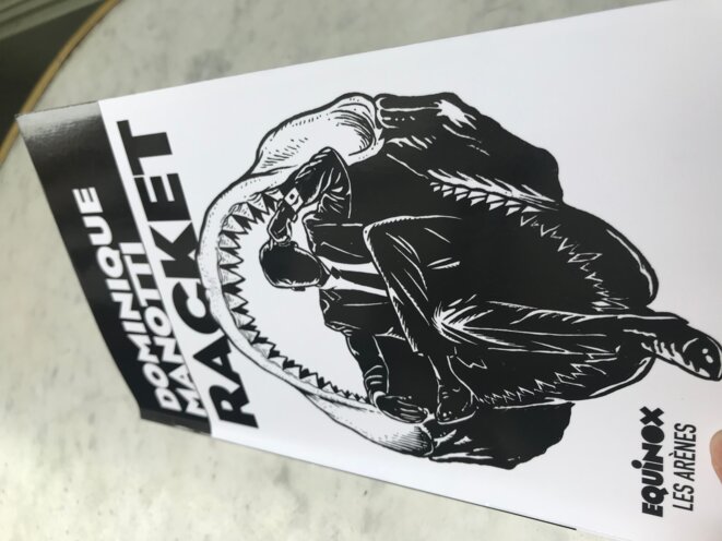 Racket de Dominique Manotti édition les Arènes mars 2018 Racket de Dominique Manotti édition les Arènes mars 2018