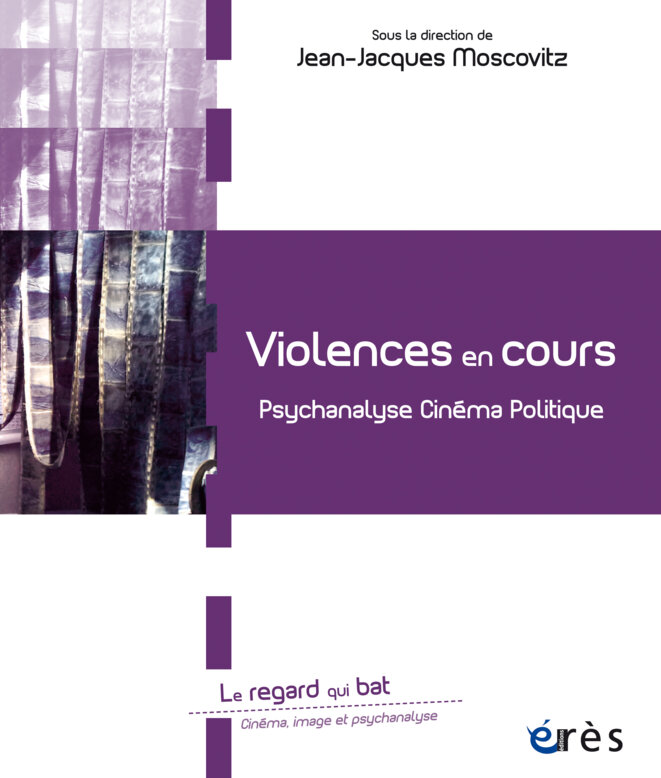 La violence cinématographiée : une projection clinique