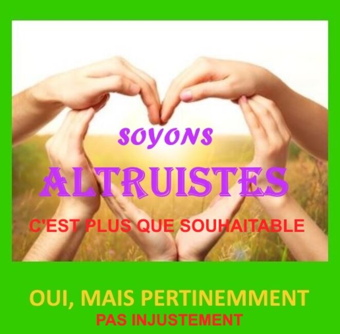 Altruisme juste © x Altruisme juste © x