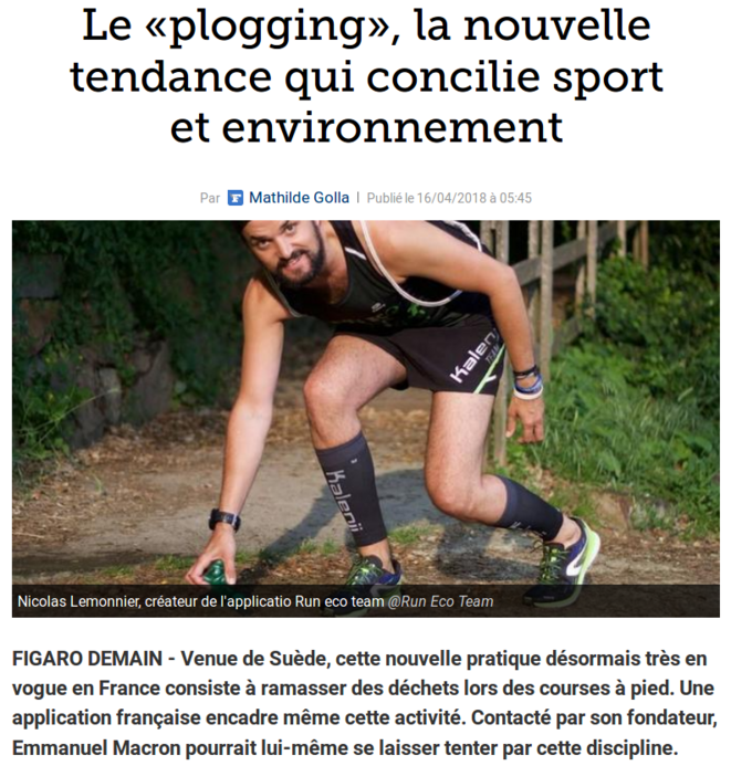 http://www.lefigaro.fr/conso/2018/04/16/20010-20180416ARTFIG00010-le-plogging-la-nouvelle-tendance-qui-concilie-sport-et-environnement.php http://www.lefigaro.fr/conso/2018/04/16/20010-20180416ARTFIG00010-le-plogging-la-nouvelle-tendance-qui-concilie-sport-et-environnement.php