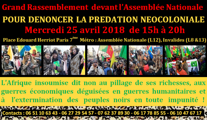 RASSEMBLEMENT DEVANT L'AN DU MERCREDI 25 AVRIL 2018 POUR DENONCER LA FRANCE-A-FRIC
