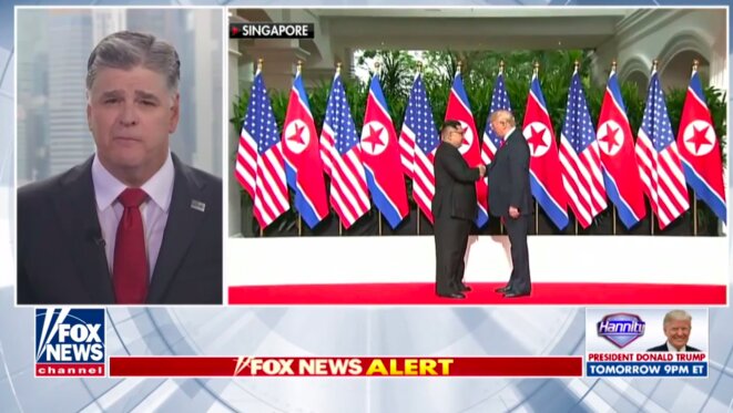 Sean Hannity, sur Fox News, en direct de Singapour. Sean Hannity, sur Fox News, en direct de Singapour.