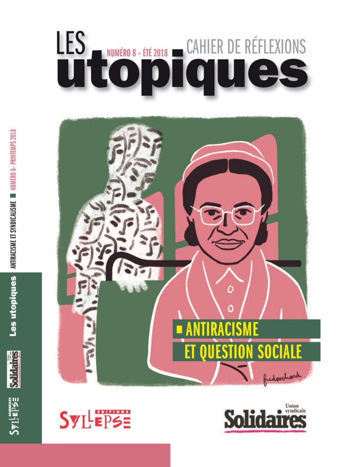 « Les Utopiques » n°8, été 2018 « Les Utopiques » n°8, été 2018